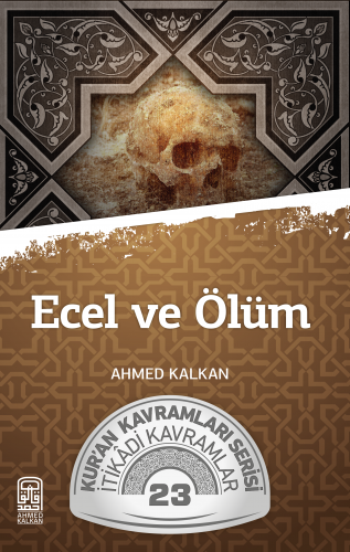Ecel ve Ölüm