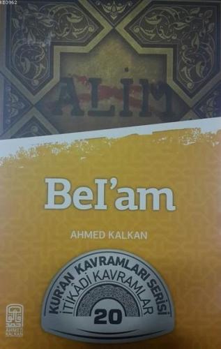 Bel'am; Kur'an Kavramları Serisi - İtikadi Kavramlar 20
