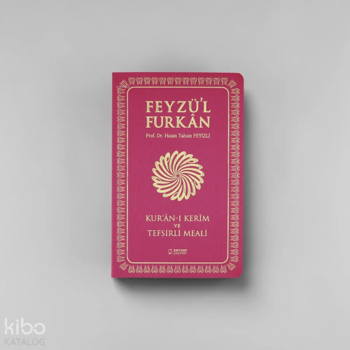 Feyzü'l Furkân Kur'ânı Kerîm ve Tefsirli Meali (Sempatik Cep Boy İnce Cilt) Fuşya