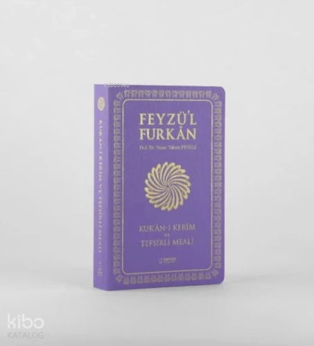 Feyzü'l Furkân Kur'ânı Kerîm ve Tefsirli Meali (Sempatik Cep Boy İnce Cilt) Lila
