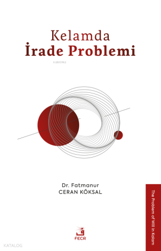 Kelamda İrade Problemi