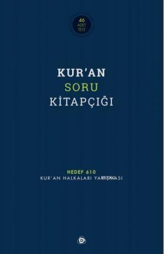 Kur'an Soru Kitapçığı; Hedef 610 - Kur'an Halkaları Yarışması